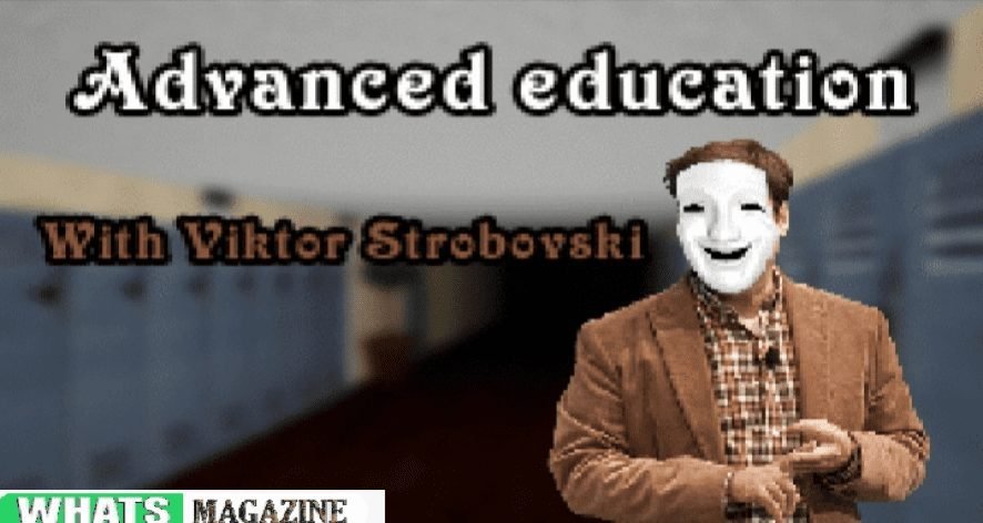 Advanced Education with Viktor Strobovski